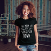 This Mom Works From Son Up Till Son Down T-Shirt