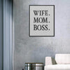 Wife Mom Boss Framed Matte Canvas