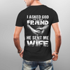 God Sent Me My Wife Apparel