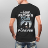 The love between a father & sons is forever apparel