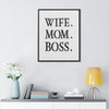 Wife Mom Boss Framed Matte Canvas