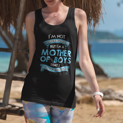 I'm Not Superwoman But A Mother Of Boys Tank