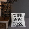 Wife Mom Boss Linen Pillow