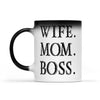 Wife Mom Boss Color Changing Mug