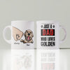 Just A Dad Who Love Dog Personalized Mug