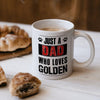 Just A Dad Who Love Dog Personalized Mug