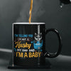 I'm Telling You I'm Not A dog, My Dad Said I'm A Baby Personalized Mug