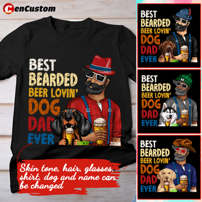 Best Bearded Beer Lovin' Dog Dad Ever Personalized Shirt