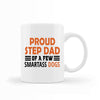 Proud Step Dad Of A Few Smartass Dogs Personalized Mug