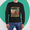 Just A Dad Who Love Dog Personalized Shirt