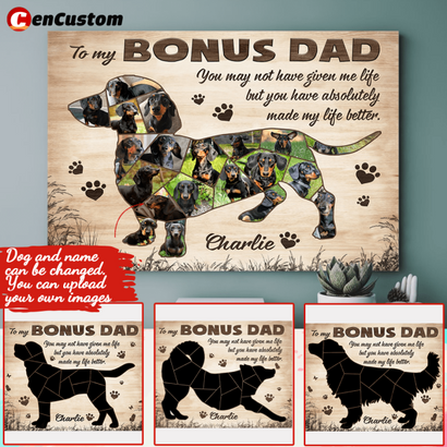 You Have Absolutely Made My Life Better Personalized Canvas