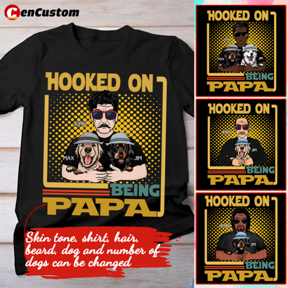Hooked On Being PAPA Personalized Shirt