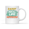 Daddy Real Life Super Hero Personalized Mug