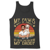 My Paws May Be Small But I Still Can Wrap My Daddy Personalized Shirt