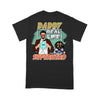 Daddy Real Life Super Hero Personalized Shirt