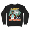 Daddy Real Life Super Hero Personalized Shirt