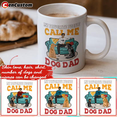 My Favorite People Call Me Dog Dad Personalized Mug