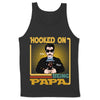 Hooked On Being PAPA Personalized Shirt