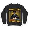 Hooked On Being PAPA Personalized Shirt