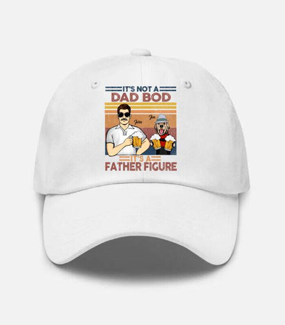 It’s Not A Dad Bod It’s A Father Figure Personalized Hat