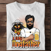 I Am The Dogfather Personalized Shirt