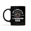 Just A Regular Dad Trying To Raise A Dog Dad Personalized Mug