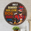 Best Bearded Beer Lovin Dog Dad Ever Personalized Wooden Sign