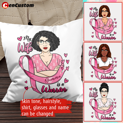 My Wife Is A Warrior Personalized Pillow