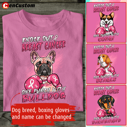 Knock Out Breast Cancer With One Punch Dog Personalized Shirt