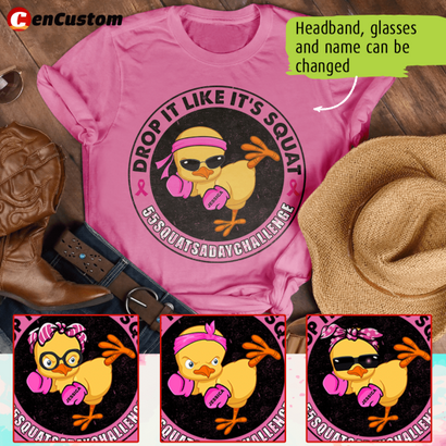 Drop It Like It's Squat Breast Cancer Awareness Personalized Shirt