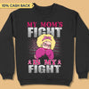 Her Fight is My Fight Personalized Shirt