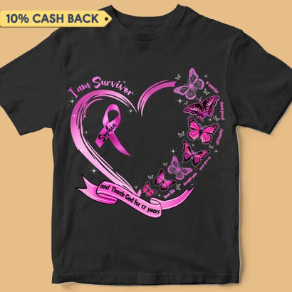 Im A Survivor and Thank God Breast Cancer Awareness Personalized Shirt