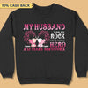 My Husband Was My Rock And Still My Hero Breast Cancer Awareness Personalized Shirt