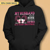 My Husband Was My Rock And Still My Hero Breast Cancer Awareness Personalized Shirt