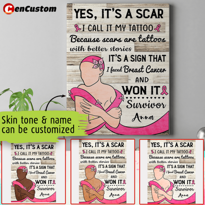 It Is A Scar Breast Cancer Awareness Personalized Canvas