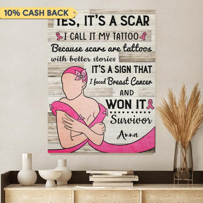 It Is A Scar Breast Cancer Awareness Personalized Canvas