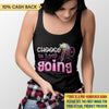 Choose To Keep Going Breast Cancer Awareness Personalized Shirt