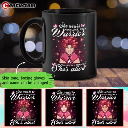 She Wears Her Scars Like A Warrior Breast Cancer Awareness Personalized Mug