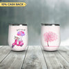 Just Cure It Breast Cancer Warrior Personalized Wine Tumbler