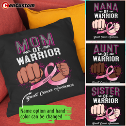 Mom Of Warrior Breast Cancer Awareness Personalized Pillow