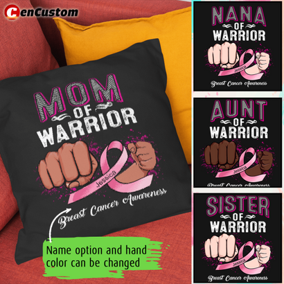 Mom Of Warrior Breast Cancer Awareness Personalized Pillow