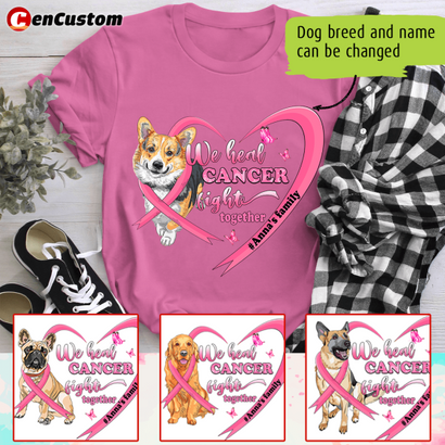 We Heal Cancer and Fight Together Breast Cancer Awareness Personalized Shirt