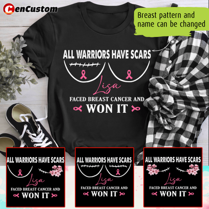 All Warriors Have Scars Breast Cancer Awareness Personalized Shirt