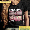 Fight Like A Girl Breast Cancer Awareness Personalized Shirt