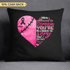 You're Allowed To Cry But Do Not Give Up Breast Cancer Awareness Personalized Pillow