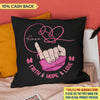 Hope Strength Love Breast Cancer Awareness Personalized Pillow