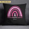 My Last Chemo Is Today Breast Cancer Awareness Personalized Pillow