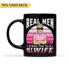 Real Men Wear Pink For Wife Breast Cancer Awareness Personalized Mug