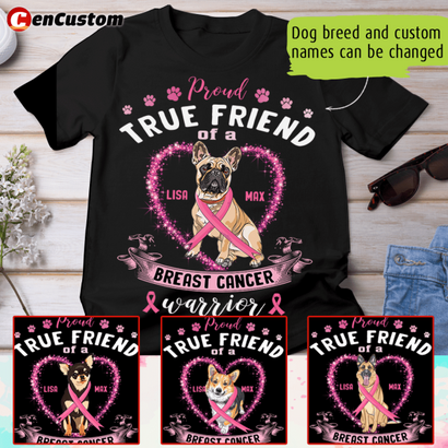 Proud True Friend Breast Cancer Awareness Personalized Shirt