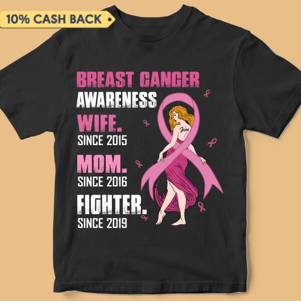 Wife Mom Fighter Breast Cancer Awareness Personalized Shirt